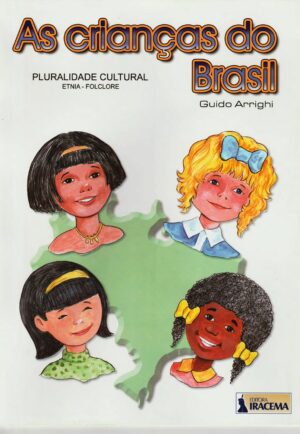 Aprender com Prazer – As crianças do Brasil