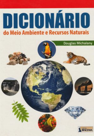 Dicionario do Meio Ambiente